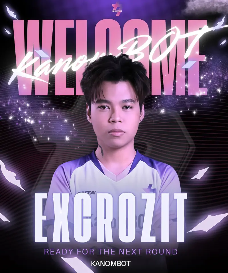 开云体育官网-KANOM BOT战队社媒官宣：Excrozit加入